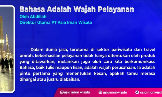 BAHASA ADALAH WAJAH PELAYANAN